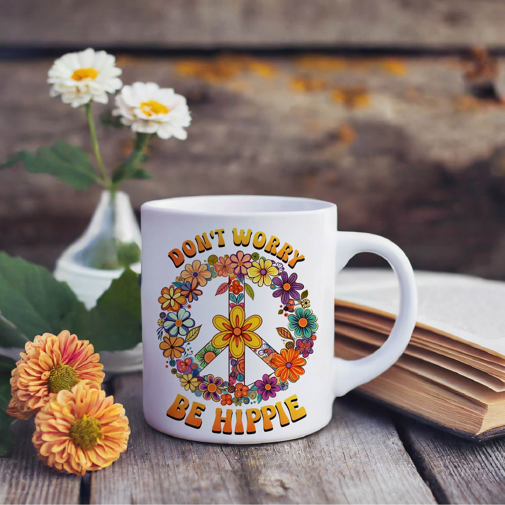 Don't Worry Be Hippie Ceramic Mug, Motivational Coffee Mug (11oz and 15oz)